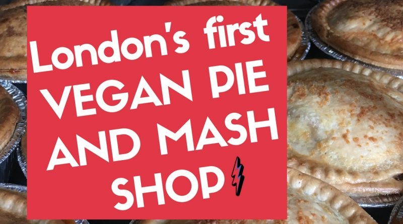 В Лондоне появилось первое веганское заведение Pie & Mash 29102017 Досуг: В Лондоне появилось первое веганское заведение Pie & Mash